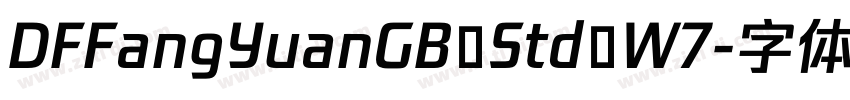 DFFangYuanGB Std W7字体转换